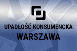 Upadłość konsumencka Warszawa
